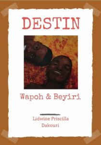 Article : Le destin de Wapoh et Béyiri: Le sort